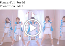 Wonderful World Promotion edit