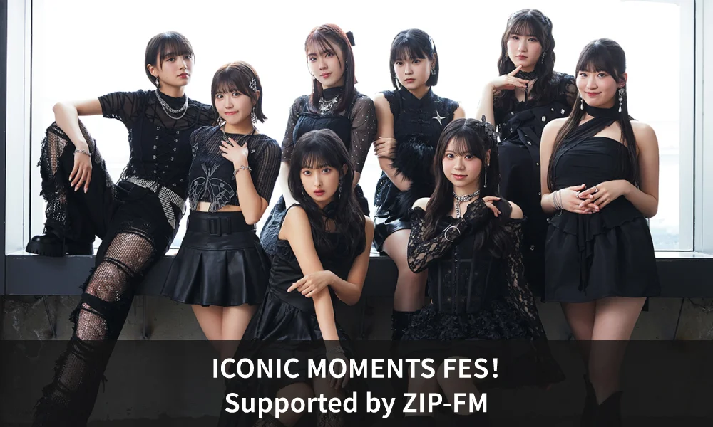 「ICONIC MOMENTS FES!Supported by ZIP-FM」出演!