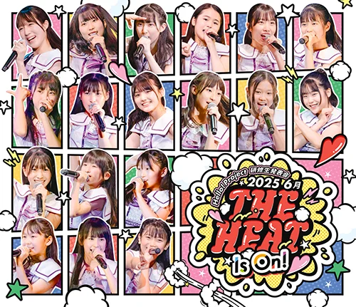 Hello! Project 研修生発表会 2025 6月 「The Heat Is On !」