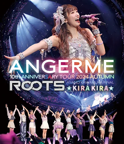 ANGERME 10th ANNIVERSARY TOUR 2024 AUTUMN「ROOTS」川村文乃 FINAL ☆KIRAKIRA☆
