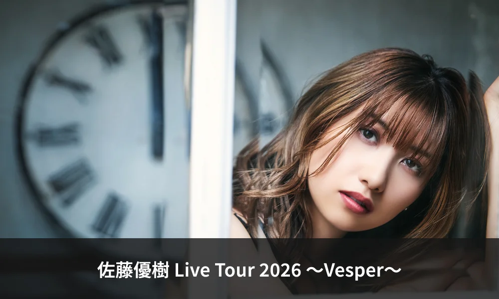 佐藤優樹 Live Tour 2026 〜Vesper〜