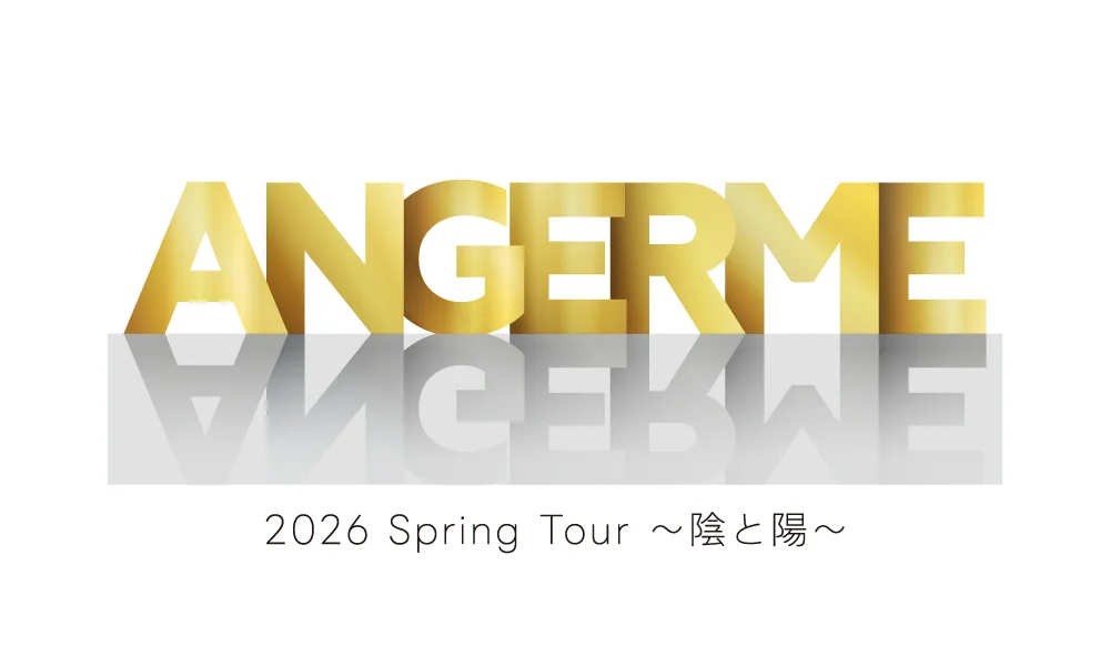 ANGERME 2026 Spring Tour ~陰と陽~